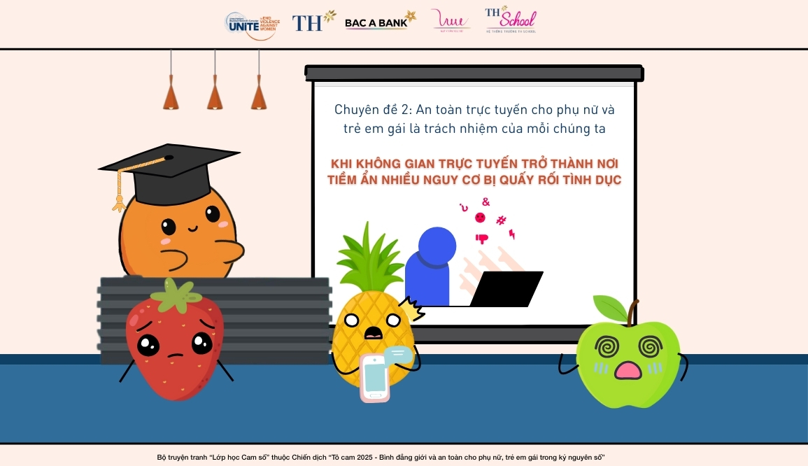 huyên đề Tô cam số 2 - #3: Khi không gian trực tuyến trở thành nơi tiềm ẩn nhiều nguy cơ bị quấy rối tình dục